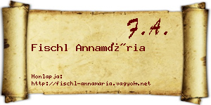Fischl Annamária névjegykártya